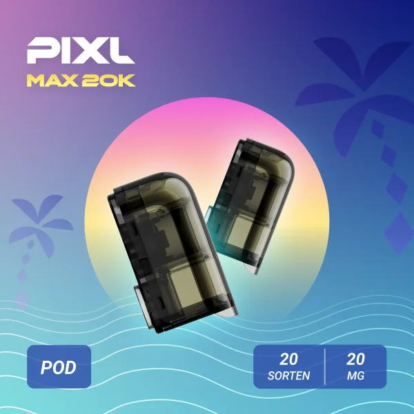 Pixl Max 20K Now Pod - Alle Sorten